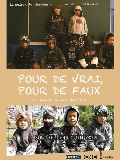 Pour de vrai pour de faux Poster