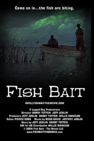 Fish Bait The Movie