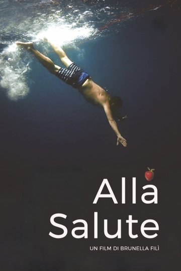 Alla Salute Poster