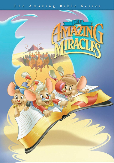 The Amazing Bible Series The Amazing Miracles