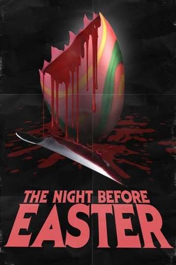The Night Before Easter Poster