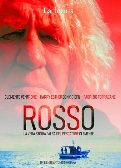 Rosso A True Lie About a Fisherman