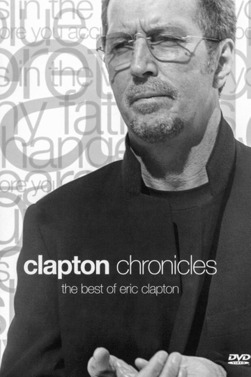 Clapton Chronicles The Best of Eric Clapton