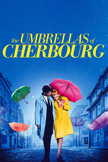 The Umbrellas of Cherbourg Poster