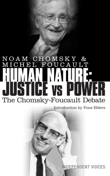 The Chomsky  Foucault Debate On Human Nature