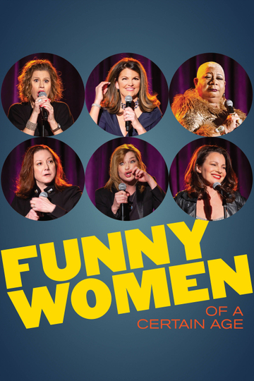 Funny Women of a Certain Age Poster