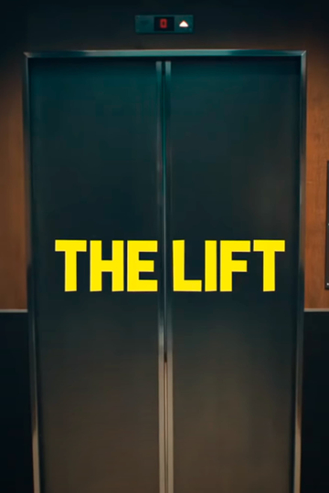 The Lift