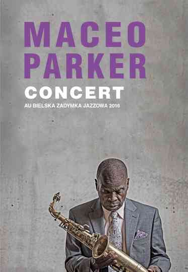 Maceo Parker  Bielska Zadymka Jazzowa 2016
