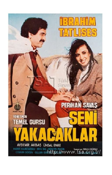 Seni Yakacaklar