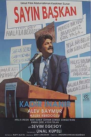 Sayın Başkan Poster