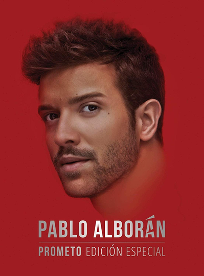 Pablo Alborán  Prometo  Edicion Especial