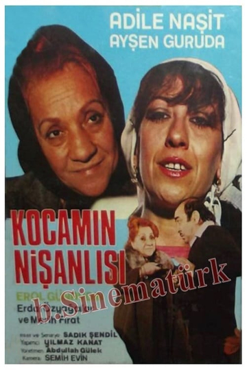 Kocamın Nişanlısı Poster