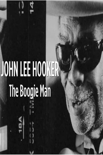 John Lee Hooker The Boogie Man