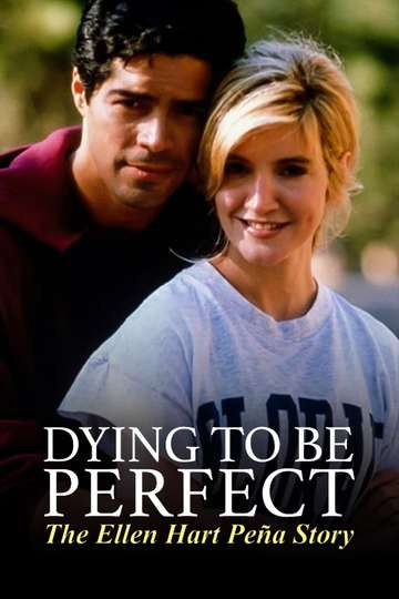Dying to Be Perfect: The Ellen Hart Pena Story Poster