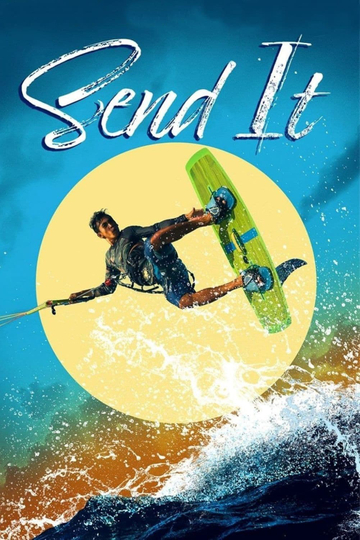 Send It! Poster