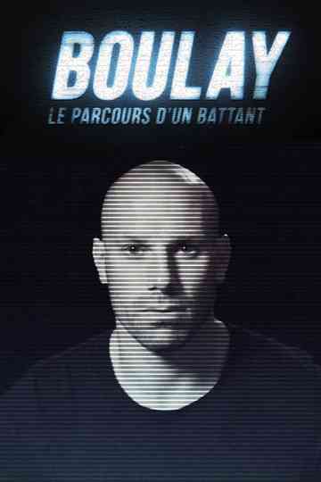 Boulay  Le parcours dun battant