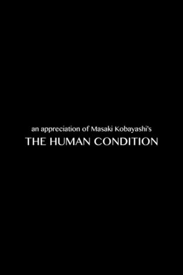 Masaki Kobayashi on The Human Condition
