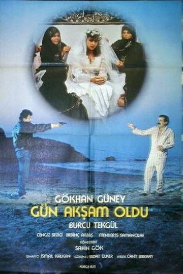 Gün Akşam Oldu Poster