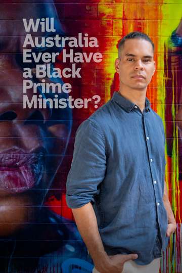 Will Australia Ever Have a Black Prime Minister