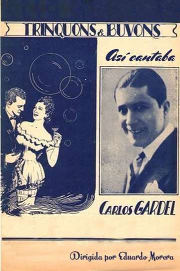Así cantaba Carlos Gardel Poster