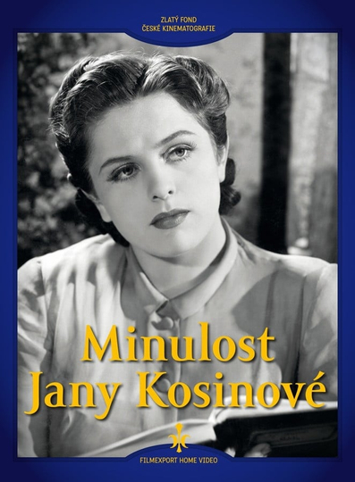 Minulost Jany Kosinové