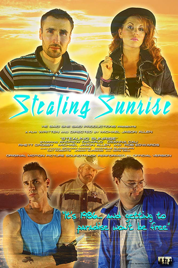 Stealing Sunrise Poster