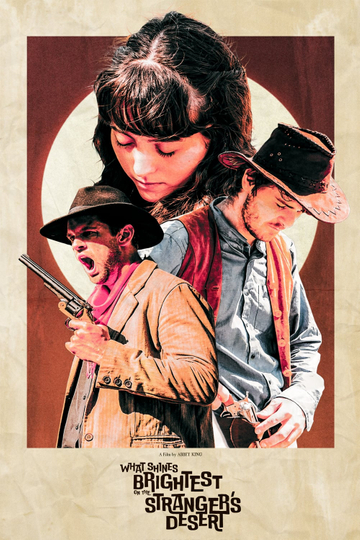 What Shines Brightest on the Stranger's Desert Poster