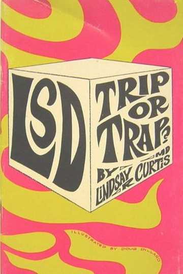 'LSD': Trip or Trap! Poster