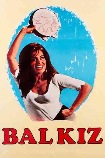 Bal Kız: Şenlik Var Poster