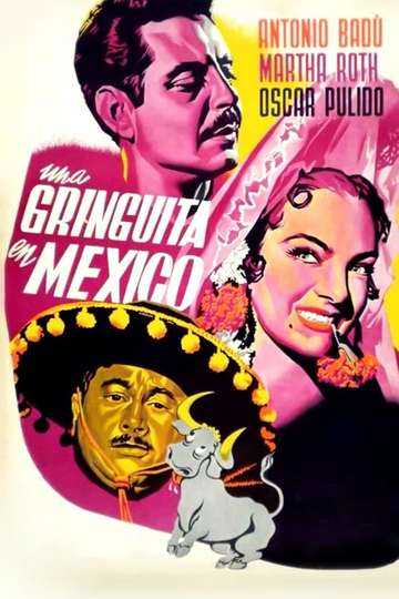 Una gringuita en México Poster