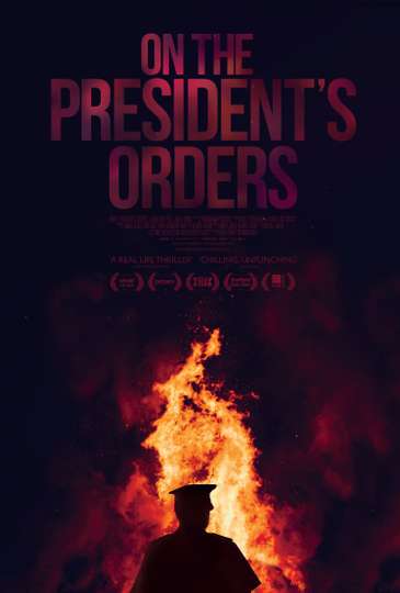 On the Presidents Orders Poster