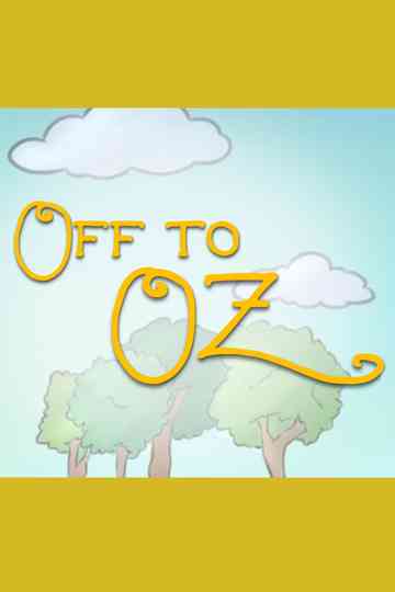 Off to Oz Poster