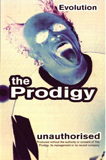 The Prodigy Evolution  Unauthorised