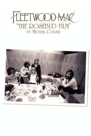 Fleetwood Mac The Rosebud Film