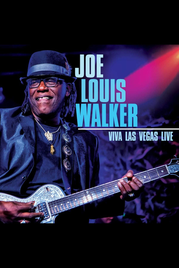 Joe Louis Walker Viva Las Vegas Live