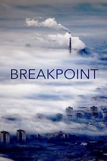 Breakpoint: A Counter History of Progress Poster