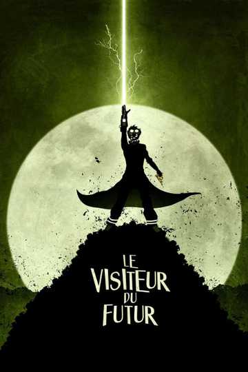 The Visitor from the Future Poster