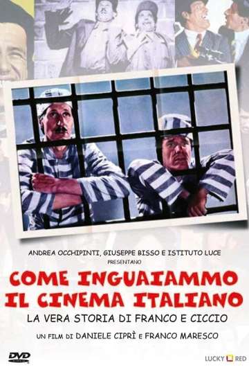 How We Got the Italian Movie Business Into Trouble The True Story of Franco and Ciccio Poster