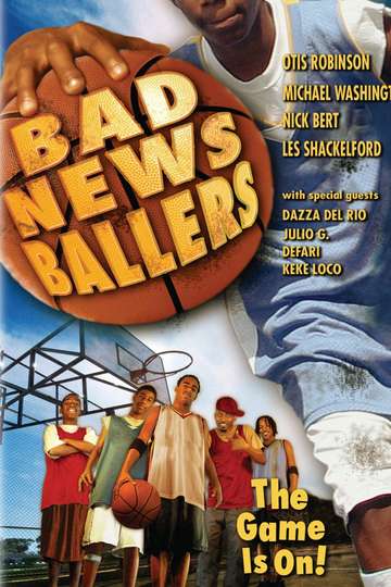 The Bad News Ballers Poster