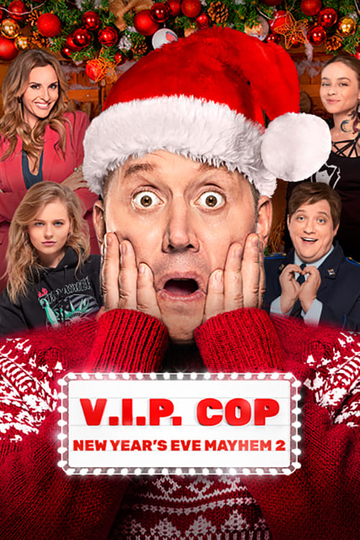 V.I.P. Cop. New Year's Eve Mayhem 2 Poster