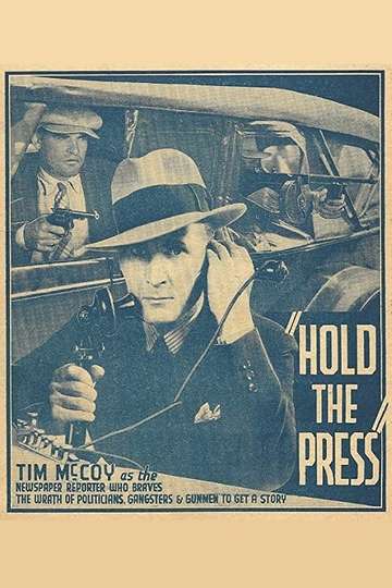 Hold the Press Poster
