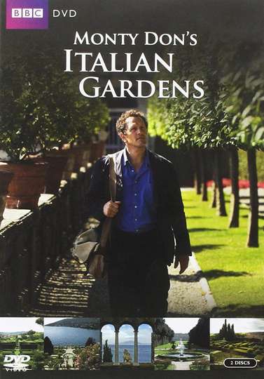 Monty Don's Italian Gardens
