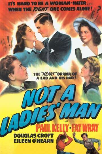 Not a Ladies Man Poster