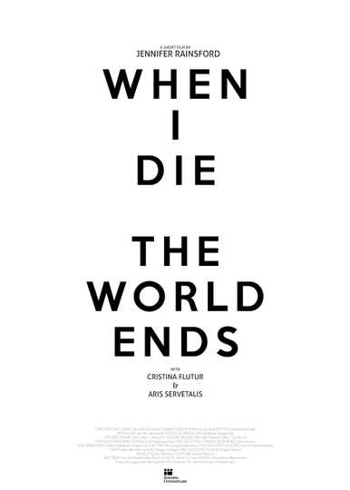 When I Die the World Ends