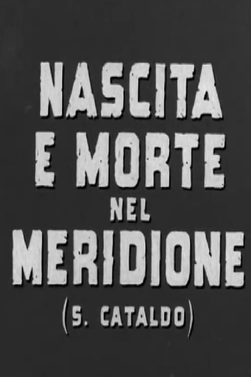 Nascita e morte nel meridione (S. Cataldo)