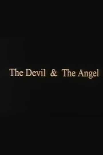 The Devil  The Angel Poster