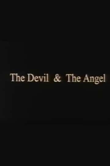 The Devil  The Angel Poster