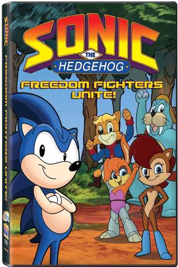 Sonic the Hedgehog: Freedom Fighters Unite Poster