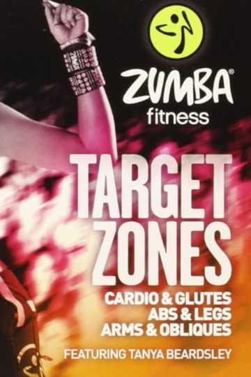 Zumba Fitness  Target Zones  Cardio and Glutes