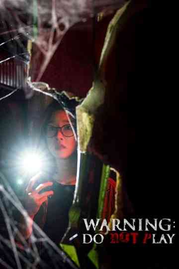 Warning: Do Not Play